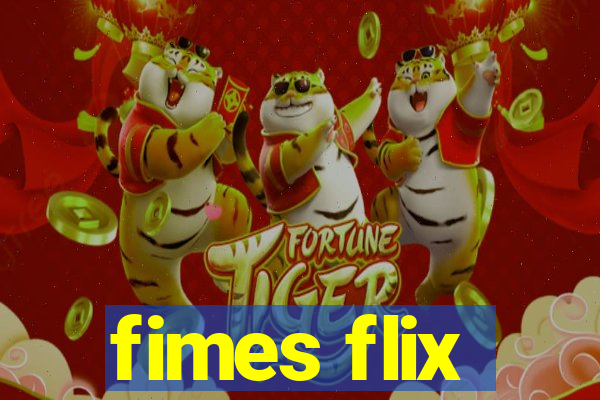 fimes flix